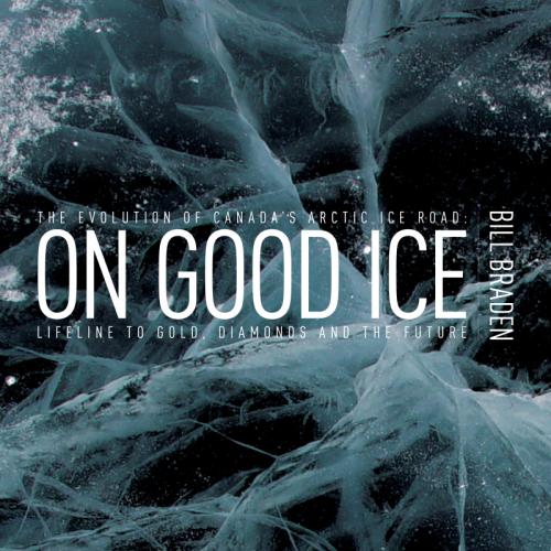 On Good Ice / Bill Braden